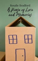 Rosalie Bradford | A House Of Love And Memories | Taschenbuch | Englisch (2025)