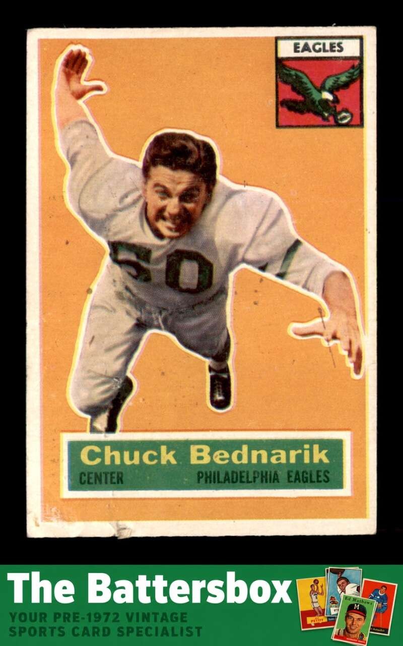 1956 Topps #28 Chuck Bednarik   POOR X3819690