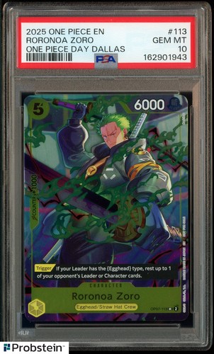 2025 One Piece En One Piece Day Dallas #113 Roronoa Zoro PSA 10 GEM MINT