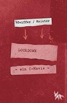 LOCKDOWN - ein C-movie: Neue Gedichte und Grafiken (Pain... | Buch | Zustand gut