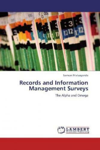 Thumbnail - Records And Information Management Surveys The Alpha And Omega 1873