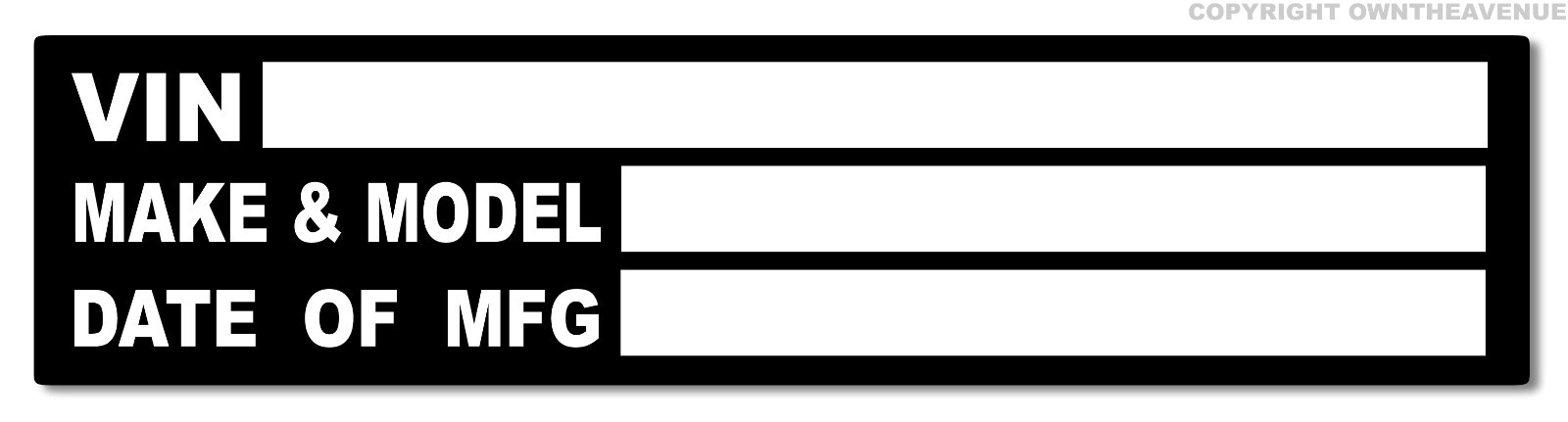 Blank Serial ID Tag Data Car Truck Hot Rod Equipment Trailer VIN Sticker Decal
