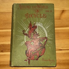 Around The World On A Bicycle Vol Ii Teheran To Yokohama Thomas Stevens 1888 Around The World On A Bicycle Vol Ii Teheran To Yokohama Thomas Stevens 1888