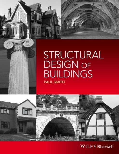 Structural Design of Buildings by Paul Smith - 9781118839416 - Image 4