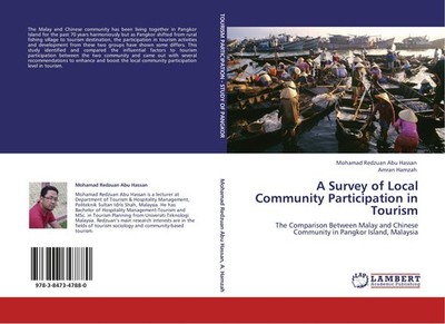 A Survey of Local Community Participation in Tourism Mohamad Redzuan Abu Hassan
