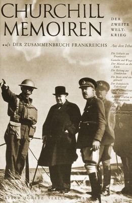 Churchill Memoiren: Band 2/1: Der Zusammenbruch Frankreichs. 10 Mai bis August 1