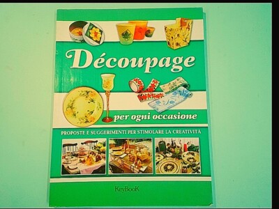 DECOUPAGE FÜR JEDEN ANLASS KEYBOOK