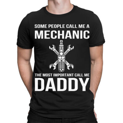 Daddy Some People Call Me lustiges Garage Mechaniker Zitat Herren T-Shirts Oberteil #TA-89