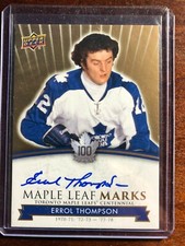 ERROL THOMPSON AUTO TORONTO MAPLE LEAFS 2017-18 MARKS CENTENNIAL 