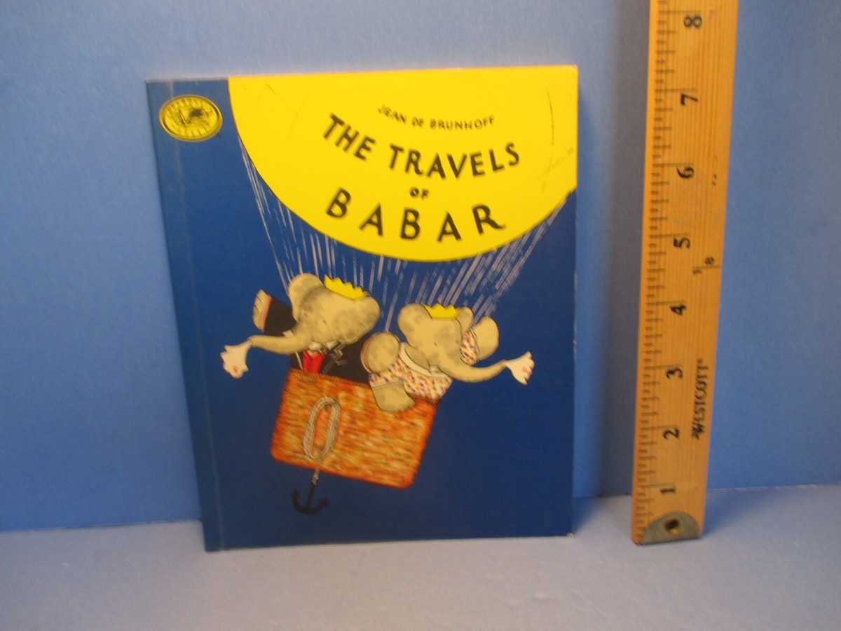 children's picture book TRAVELS OF BABAR by JEAN DE BRUNHOFF 1989