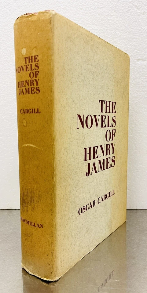 Oscar Cargill THE NOVELS OF HENRY JAMES 1st Edition 1st Printing 1961 HC DJ — 第 2/4 张图片