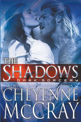 The Shadows Cheyenne Mccray Taschenbuch Englisch 2019 Cheyenne McCray LLC