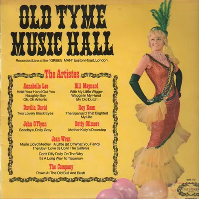 LP Annabelle Lee, Bill Maynard a.o. Old Tyme Music Hall NEAR MINT Hallmark