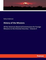Rufus Anderson | History Of The Missions | Taschenbuch | Englisch (2023)