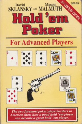 Hold em Poker For Advanced Players- David Sklansky Mason Malmuth Book