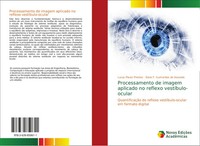 Processamento De Imagem Aplicado No Reflexo VestíBulo-Ocular Prestes (U. A.)