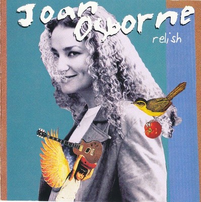 Joan Osborne - Relish (CD, Album) (Very Good Plus (VG+)) - [Location_ rswu]