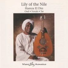 EL HAMZA DIN - Lily Of The Nile - CD - **Excellent Condition**