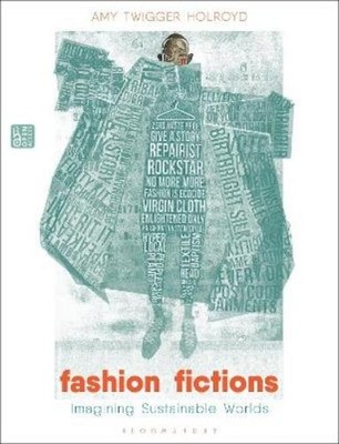 Amy Twigger Holroyd Fashion Fictions (Taschenbuch) (US IMPORT)
