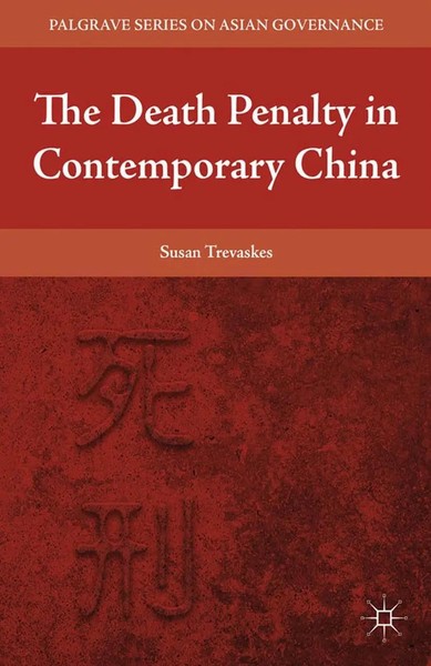 S. Trevaskes | The Death Penalty in Contemporary China | Taschenbuch | Englisch-image