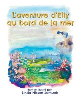 L'aventure D'elly Au Bord De La Mer