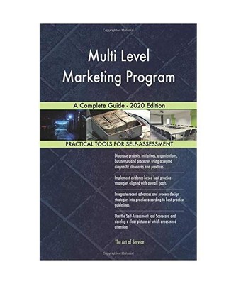 Multi Level Marketing Program A Complete Guide - 2020 Edition, Gerardus Blokdyk