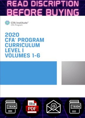 2020 CFA Program Curriculum Level 1 Volumes 1-6 CFA Institute