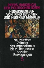 Pipers Handbuch der politischen Ideen, in 5 Bdn., Bd.5, Neuzeit, vom Buch Piper