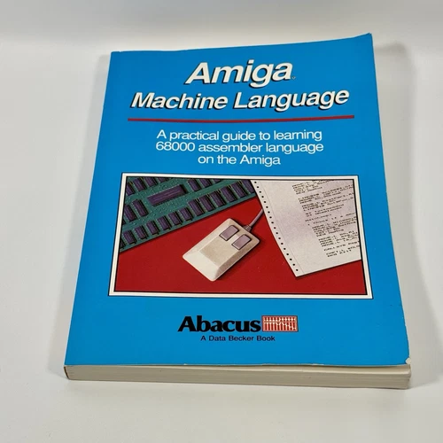Amiga Machine Language Manual by Stefan Dittrich In Good Condition By Abacus