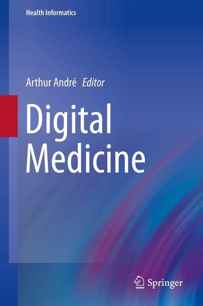 Arthur André | Digital Medicine | Buch | Englisch (2019) | Health Informatics-image