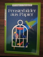 Fensterbilder aus Papier, Mit Vorlagen 