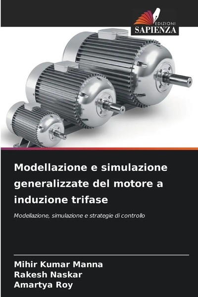 Mihir Kumar Manna (U. A.) | Modellazione E Simulazione Generalizzate Del...-image