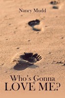Nancy Mudd | Who's Gonna Love Me? | Taschenbuch | Englisch (2022)