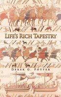 Derek G. Potter | Life's Rich Tapestry | Taschenbuch | Englisch (2011)