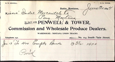1894 Penwell & Tower Commission Wholesale Produce Dealers Billhead BUTTE MT.