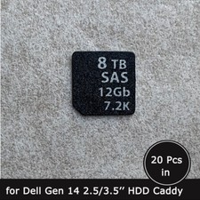 20pc of 8TB SAS 7.2K caddy label sticker for Dell Gen 14 2.5/3.5 SFF/LFF trays