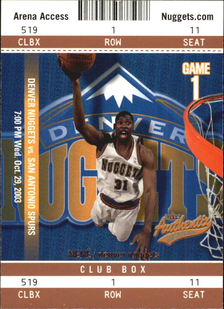 2003-04 Fleer Authentix Club Box #35 Nene /100 - BSK