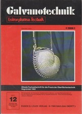 GALVANOTECHNIK. Band 83 - Jahrgang 1992. (12 Hefte) Autorengruppe: