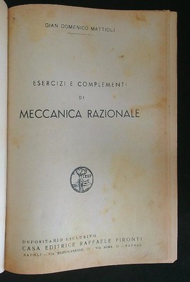 ÜBUNGEN UND ERGÄNZUNGEN DER RATIONALEN MECHANIK MATTIOLI GIAN DOMENICO PIRONTI