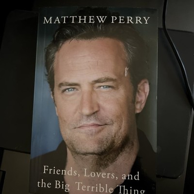 Headline Friends, Lovers and the Big Terrible Thing by Matthew Perry (Paperback)
