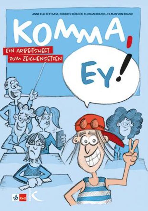 Thumbnail - Komma, Ey | Ein Arbeitsheft Zum Zeichensetzen | Anne Elli Settgast (u.
