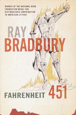 Fahrenheit 451 by Ray Bradbury
