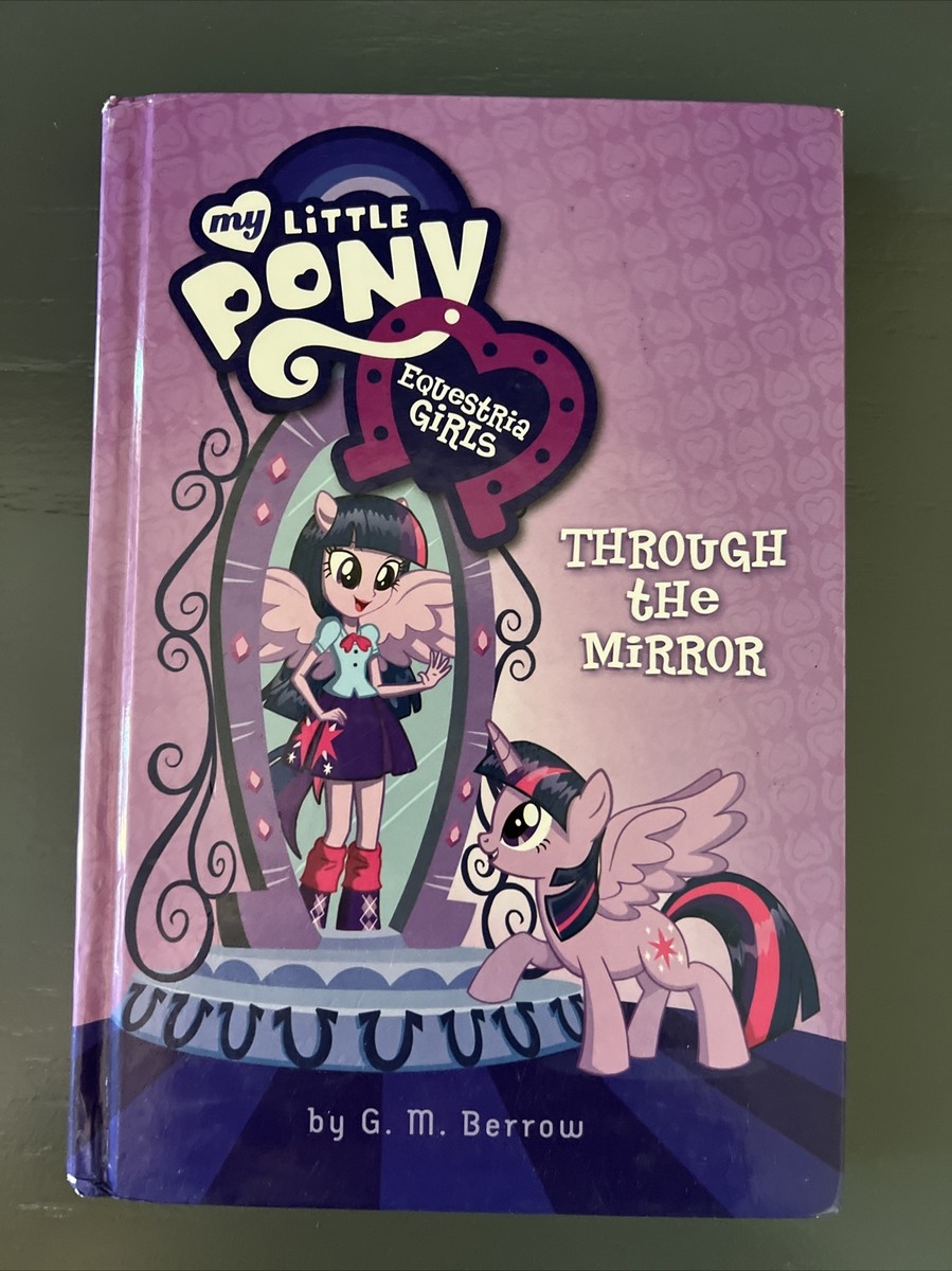 My Little Pony: Equestria Girls: Through the Mirror Equestria