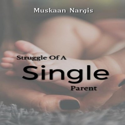 Struggle Of A Single Mother Muskaan Nargis Paperback Repro India