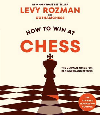 Levy Rozman | How to Win at Chess | Taschenbuch | Englisch (2026)