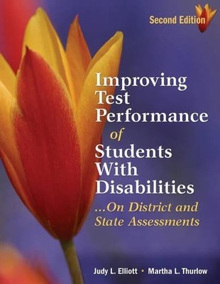 Improving Test Performance of Students With Disabilities...On... - 9781412917285