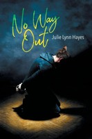 No Way Out Julie Lynn Hayes Taschenbuch Kartoniert / Broschiert Englisch 2018
