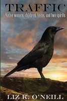 Traffic Liz K. O'neill Taschenbuch Kartoniert / Broschiert Englisch 2023