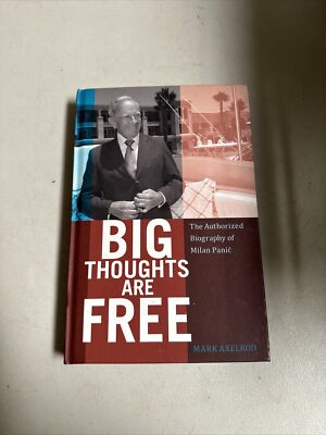 Big Thoughts are Free: The Authorized Biography of Milan Pani *SIGNED *RARE
