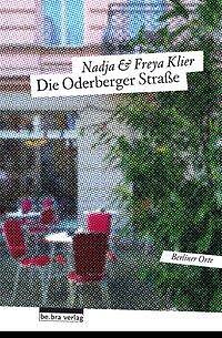 Die Oderberger Straße | Buch | 9783898091404